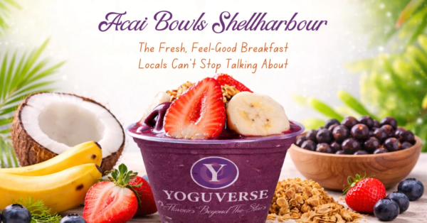 Acai Bowls Shellharbour