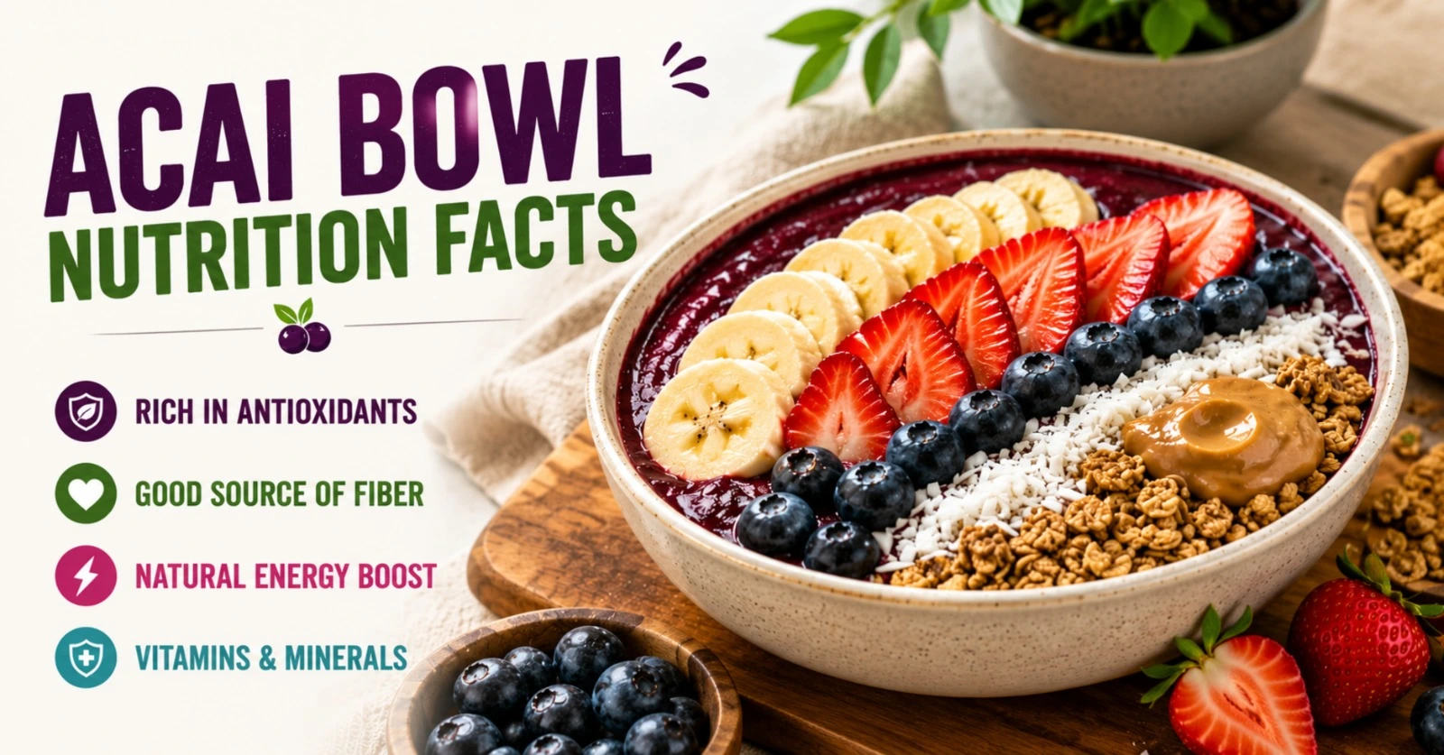 acai bowl nutrition facts